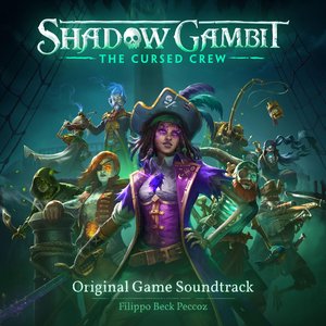 Image for 'Shadow Gambit: The Cursed Crew (Original Game Soundtrack)'