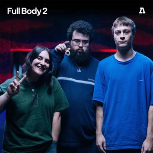 “Full Body 2 on Audiotree Live”的封面