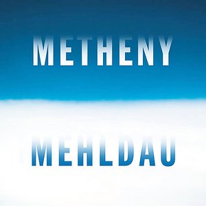 'Metheny Mehldau'の画像