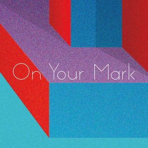 Image for 'On Your Mark'