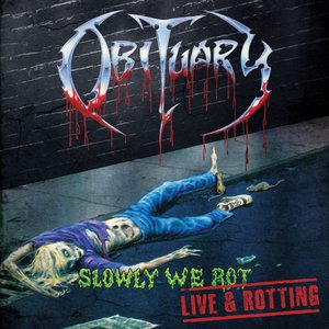 Image for 'Slowly We Rot - Live and Rotting'