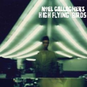 Image for 'Noel Gallaghers High Flying Birds'
