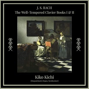 Immagine per 'The Well-Tempered Clavier I & II (Harpsichord, Organ, Synthesizer)'