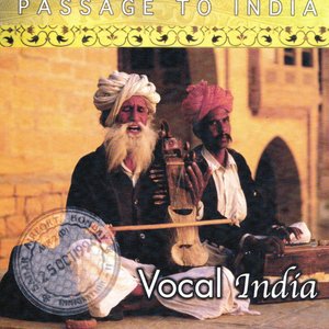 Image for 'Passage to India: Vocal India'