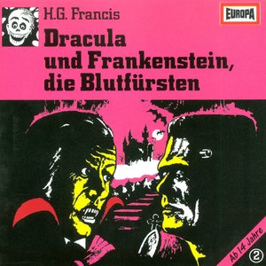 “002/Dracula und Frankenstein, die Blutfürsten”的封面
