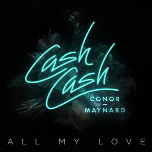 “All My Love (feat. Conor Maynard) - Single”的封面