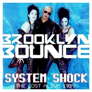 Image for 'System Shock (The Lost Album 1999)'