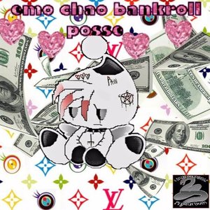 “Emo Chao Bankroll Posse”的封面
