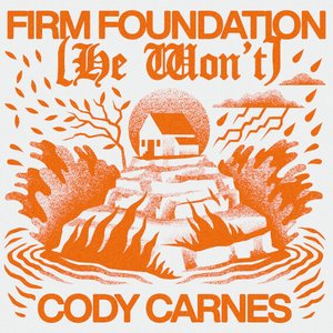 'Firm Foundation (He Won't)'の画像