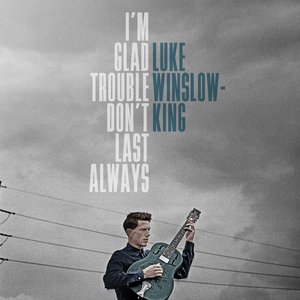 “I'm Glad Trouble Don't Last Always”的封面