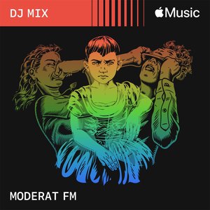 Image for 'MODERAT FM (DJ Mix)'