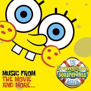 Image pour 'The SpongeBob SquarePants Movie-Music From The Movie and More'