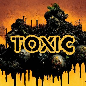 Image for 'Toxic'