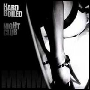 Image for 'Hard Boiled Night Club'