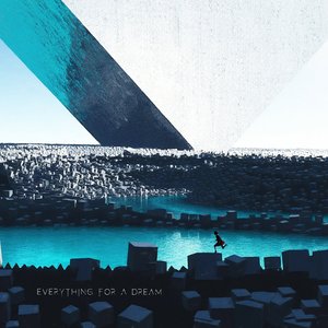 Image for 'Everything for a Dream'