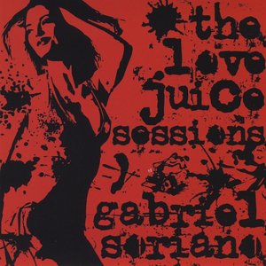 Image for 'The Love Juice Sessions'