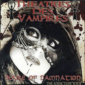 “Desire Of Damnation - The Addiction Tour”的封面