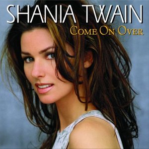 Image for 'Come On Over [International Version]'