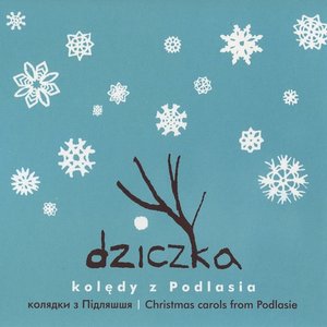 Image for 'Kolędy Z Podlasia'