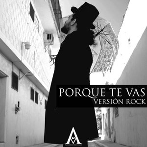 “Porque Te Vas (Versión Rock)”的封面