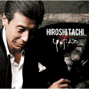 Image for 'HIROSHI TACHI sings YUJIRO'