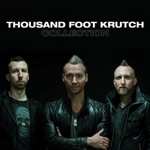 'Thousand Foot Krutch Collection'の画像
