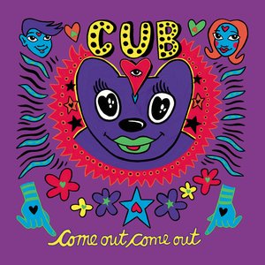 Image for 'Come Out Come Out'