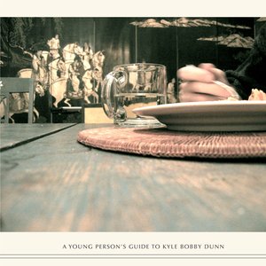 'A Young Person's Guide To Kyle Bobby Dunn'の画像