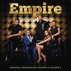 Изображение для 'Empire: Original Soundtrack, Season 2 Volume 2 (Deluxe)'