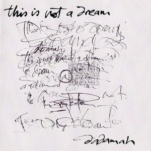 Image for 'This Is Not A Dream'