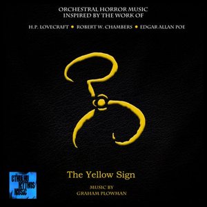 Image for 'The Yellow Sign - Orchestral Horror Music'