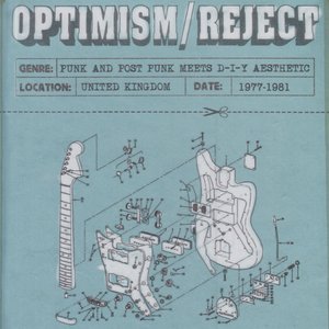Imagen de 'Optimism / Reject (UK D-I-Y Punk and Post-Punk 1977-1981)'