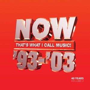 Image pour 'Now That's What I Call 40 Years: Volume 2 1993-2003'