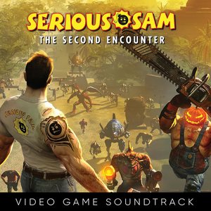 “Serious Sam: The Second Encounter (Video Game Soundtrack)”的封面