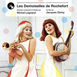 'Les Demoiselles De Rochefort (Bande Originale Du Film)'の画像