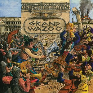 “The Grand Wazoo”的封面