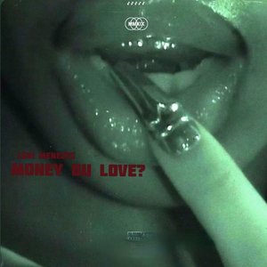 Image for 'Money ou Love?'