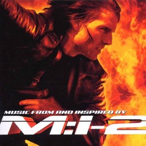 Image for 'Mission Impossible 2 (Original Motion Picture Soundtrack)'