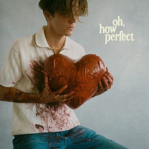 Image pour 'oh, how perfect'