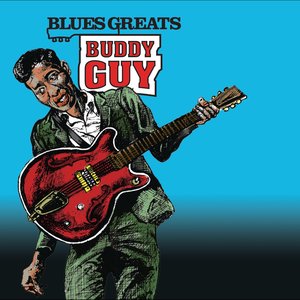 'Blues Greats: Buddy Guy'の画像