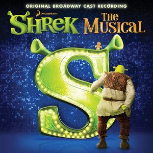 Image for 'Shrek The Musical - UK Edition (Original Cast Recording - Touring Version)'