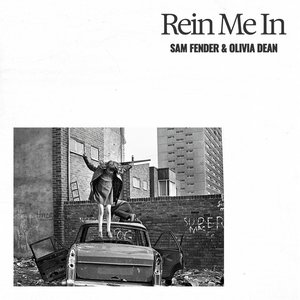 Image for 'Rein Me In (with Olivia Dean)'