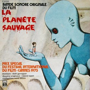 Изображение для 'La Planète Sauvage (Bande Sonore Originale Du Film)'