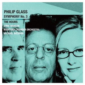 Image for 'Glass: Symphony No. 3 & "The Hours" Suite'