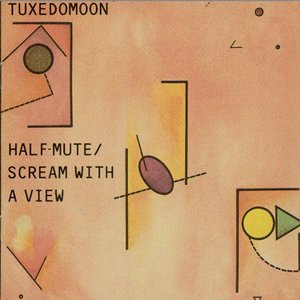 Изображение для 'Half Mute / Scream With A View'