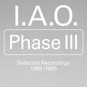 Bild für 'Phase III: Selected Recordings 1988-1995'