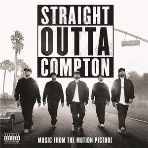 Image for 'Straight Outta Compton (Music From The Motion Picture)'