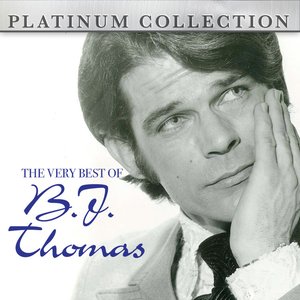 Изображение для 'The Very Best of B.J. Thomas'