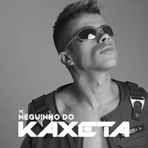 Image for 'MC Neguinho do Kaxeta'