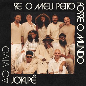 Image for 'Se o Meu Peito Fosse o Mundo (Ao Vivo)'